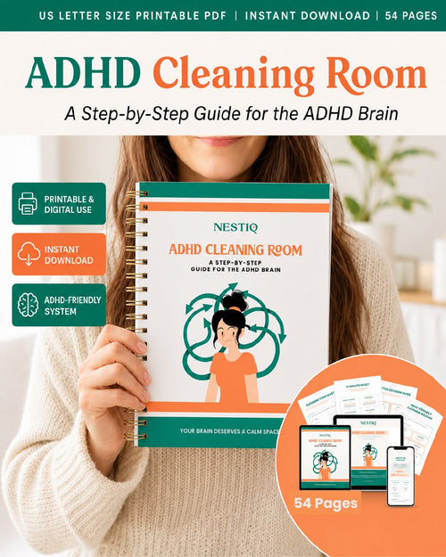 Your Home Isn't the Problem. Your System Is adhd cleaning planner A calm ADHD - friendly bundle to help you clean, plan, and finally feel in control - NESTIQ